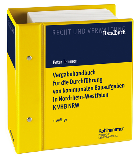Vergabehandbuch für die Durchführung von kommunalen Bauaufgaben in Nordrhein-Westfalen K VHB NRW - Peter Temmen