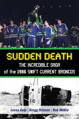 Sudden Death - Leesa Culp, Gregg Drinnan, Bob Wilkie