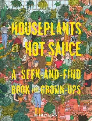 Houseplants and Hot Sauce - 