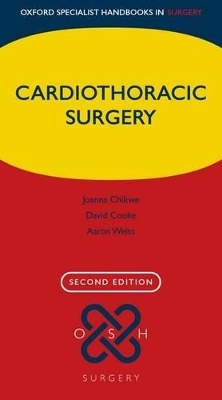 Cardiothoracic Surgery - Joanna Chikwe, David Cooke, Aaron Weiss