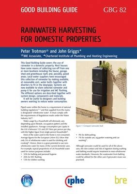 Rainwater Harvesting for Domestic Properties - P. M. Trotman, J. Griggs