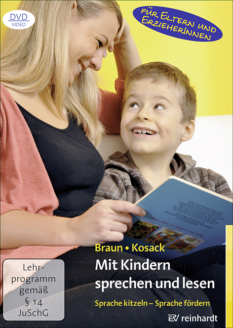 Mit Kindern sprechen und lesen - Wolfgang G. Braun, Janna Kosack