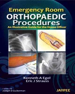 Emergency Room Orthopaedic Procedures - 