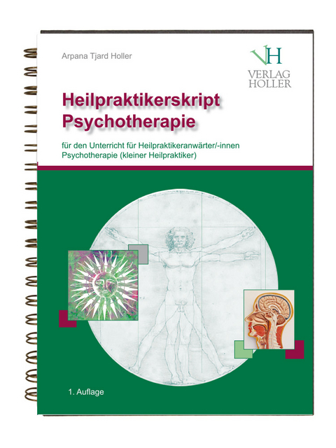 Heilpraktikerskript Psychotherapie - Arpana Tjard Holler