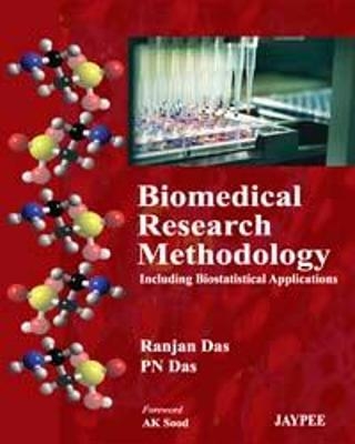 Biomedical Research Methodology - Ranjan Das, PN Das