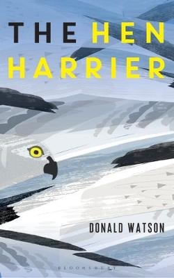 The Hen Harrier - Donald Watson