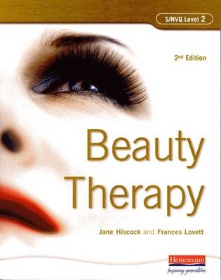 SNVQ Level 2 Beauty Therapy 2 Edition and Illustrated Beauty Therapy Dictionary Value Pack - Jane Hiscock, Frances Lovett, Susan Cressy