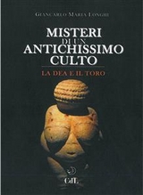 Misteri di un Antichissimo Culto - Giancarlo Maria Longhi
