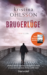 Bruderlüge -  Kristina Ohlsson