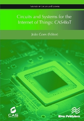 Circuits and Systems for the Internet of Things - 