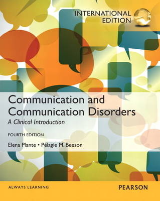 Communication and Communication Disorders - Elena M. Plante, Pelagie M. Beeson