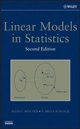 Linear Models in Statistics - Alvin C. Rencher, G. Bruce Schaalje