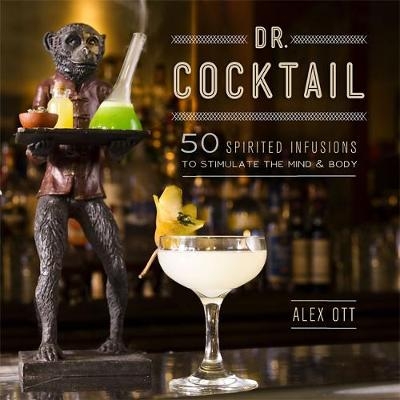 Dr. Cocktail - Alex Ott