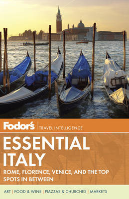 Fodor's Essential Italy -  Fodor Travel Publications