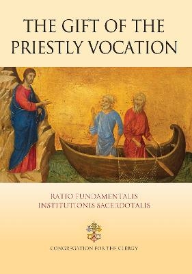 The Gift of the Priestly Vocation -  Congregation for the Clergy