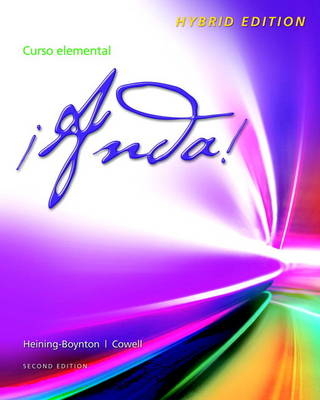 !Anda! Curso elemental, Hybrid Edition - Audrey L. Heining-Boynton, Glynis S. Cowell