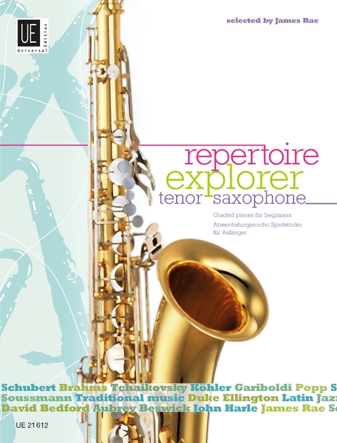 Repertoire Explorer – Tenor Saxophone für Tenorsaxophon solo oder Tenorsaxophon und Klavier - 