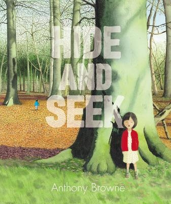 Hide and Seek - Anthony Browne