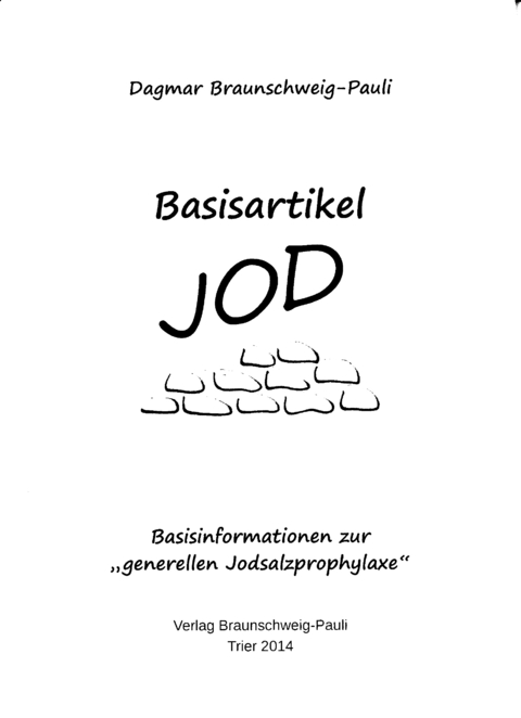 Basisartikel Jod - Dagmar Braunschweig-Pauli