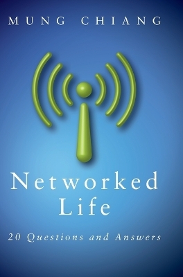 Networked Life - Mung Chiang