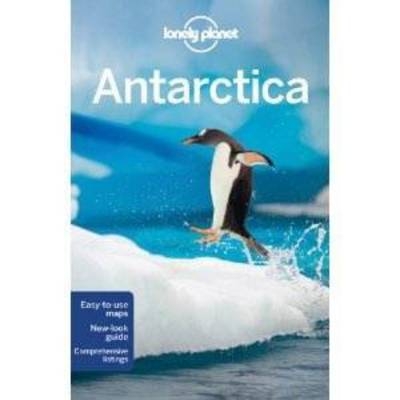 Lonely Planet Antarctica -  Lonely Planet, Alexis Averbuck