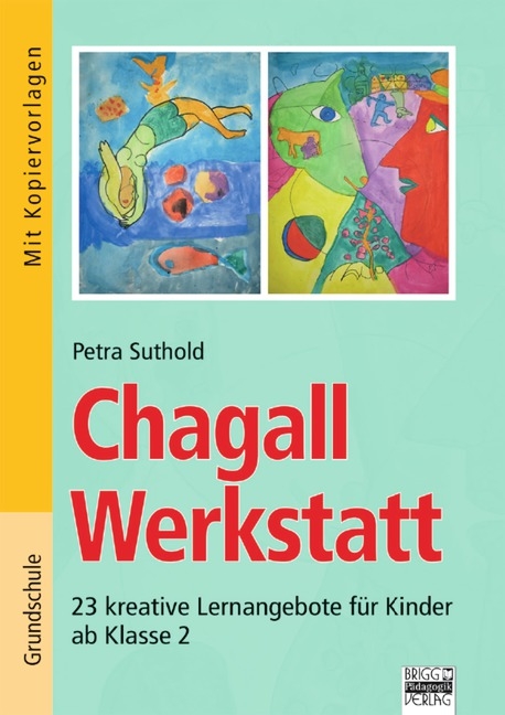 Brigg: Kunst - Grundschule / Chagall Werkstatt