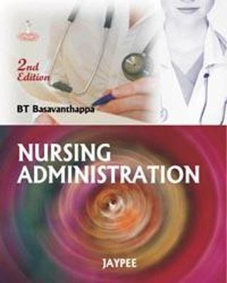 Nursing  Administration - BT Basavanthappa