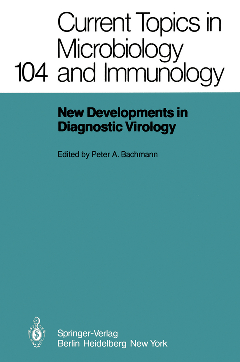 New Developments in Diagnostic Virology - P.A. Bachmann