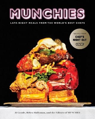 MUNCHIES - JJ Goode, Helen Hollyman,  Editors of MUNCHIES