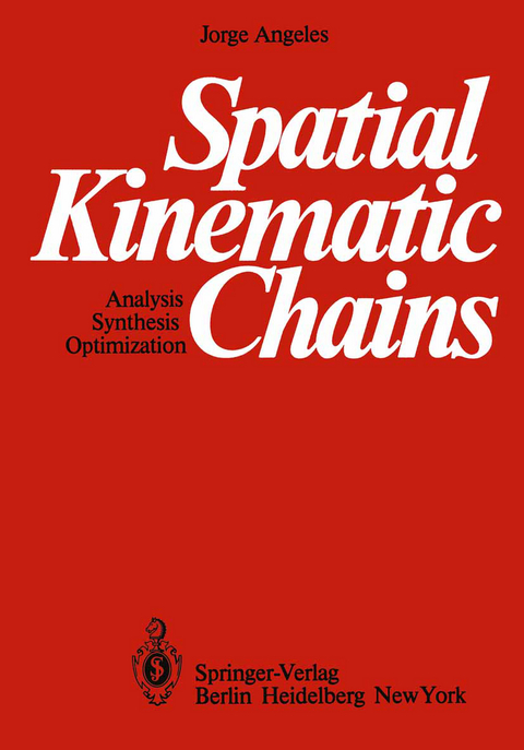 Spatial Kinematic Chains - Jorge Angeles