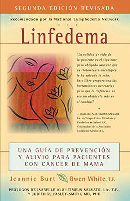 Linfedema (Lymphedema) (Spanish Language Edition) - Jeannie Burt, Gwen White