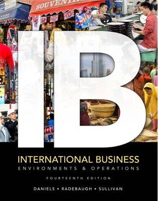International Business Plus MyIBLab with Pearson eText - John Daniels, Lee Radebaugh, Daniel Sullivan