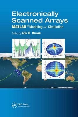 Electronically Scanned Arrays MATLAB® Modeling and Simulation - 