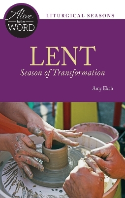 Lent, Season of Transformation - Amy Ekeh