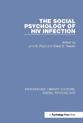 The Social Psychology of HIV Infection - 