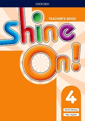 Shine On!: Level 4: Teacher's Book with Class Audio CDs - Helen Casey
