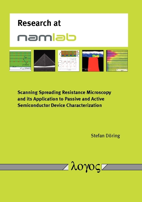 Scanning Spreading Resistance Microscopy and its Application to Passive and Active Semiconductor Device Characterization - Stefan Döring