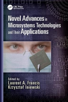 Novel Advances in Microsystems Technologies and Their Applications - 