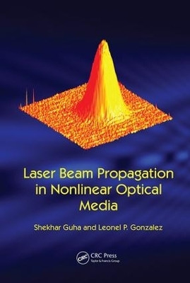 Laser Beam Propagation in Nonlinear Optical Media - 