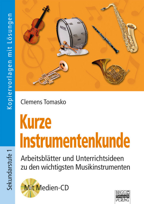 Kurze Instrumentenkunde - Clemens Tomasko