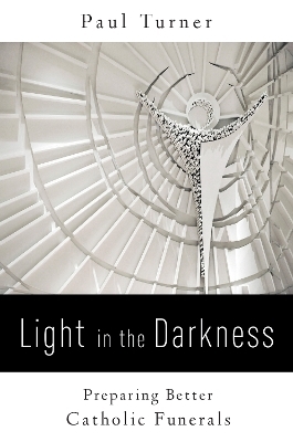 Light in the Darkness - Paul Turner