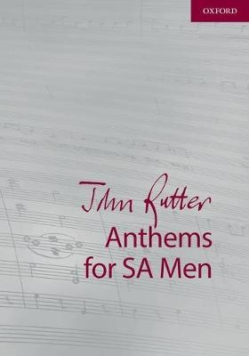 John Rutter Anthems for SA and Men - 