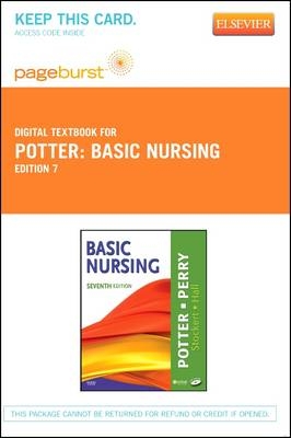 Basic Nursing - Elsevier eBook on Vitalsource (Retail Access Card) - Patricia A Potter, Anne G Perry, Amy Hall, Patricia A Stockert