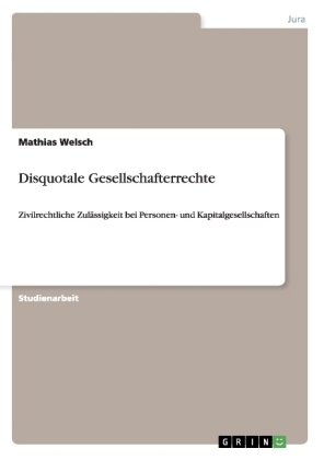 Disquotale Gesellschafterrechte - Mathias Welsch