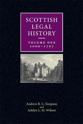 Scottish Legal History - Adelyn L. M. Wilson