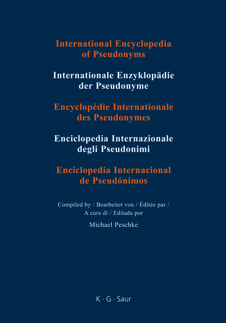 International Encyclopedia of Pseudonyms. Real Names / Goškevic – Kaekebeke - Michael Peschke