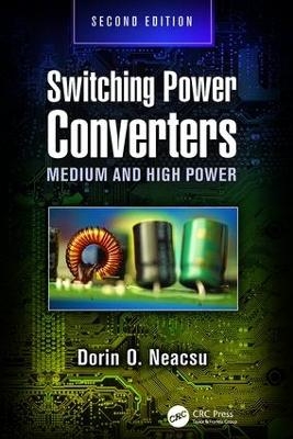 Switching Power Converters - Dorin O. Neacsu