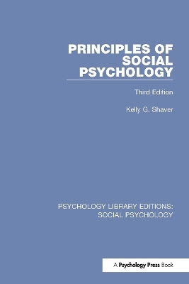 Principles of Social Psychology - Kelly Shaver