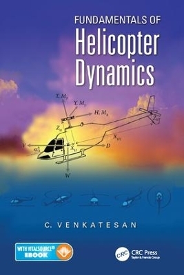 Fundamentals of Helicopter Dynamics - C. Venkatesan