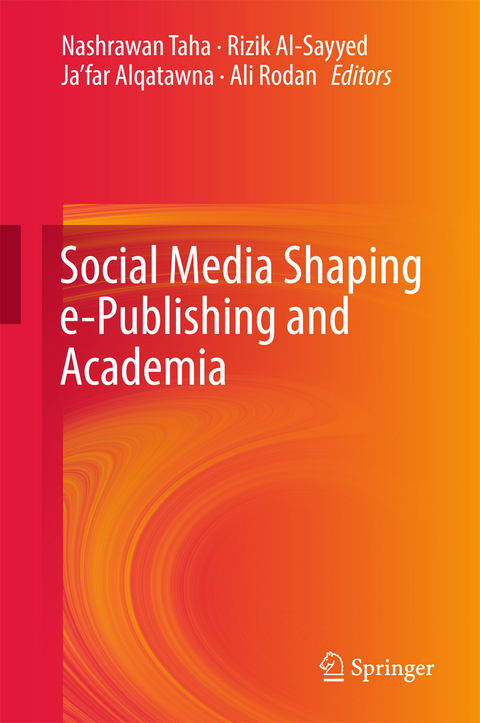 Social Media Shaping e-Publishing and Academia - 
